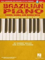 Brazilian Piano - Ch?ro, Samba, and Bossa Nova