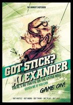 Got Stick? Alexander