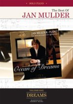 OCEAN OF DREAMS/ LAMENTO/PRAYER FOR PEACE/ SERENADE OF LOVE/IRISH TUNE/ENDLESS DREAM The Best Of Jan Mulder VOLUME 1