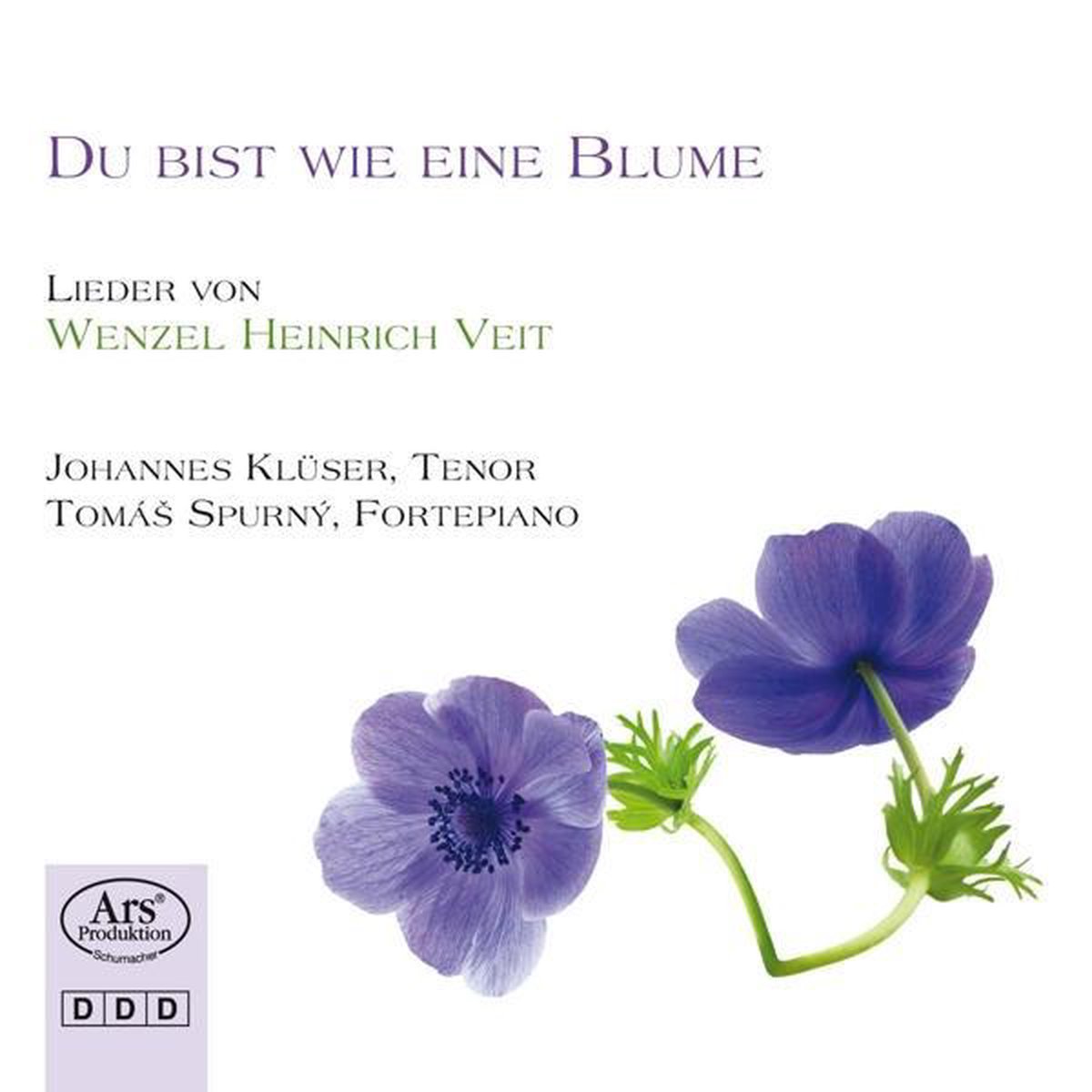 Du Bist Wie Eine Blume: Lieder Von Wenzel Heinrich Veit