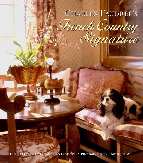 Charles Faudree's French Country Signature - cover