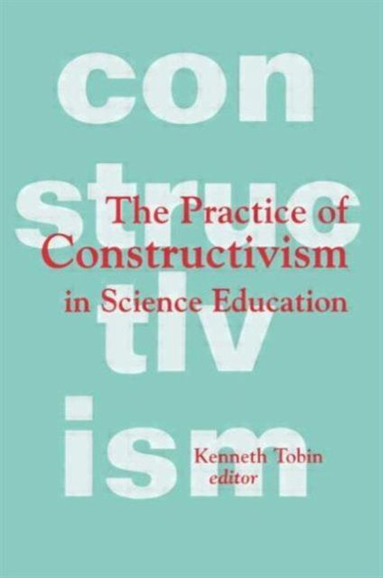 Practice Of Constructivism In Science Education - cover