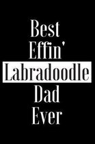 Best Effin Labradoodle Dad Ever