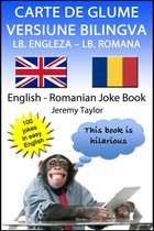 Language Learning Joke Books 25 - Carte De Glume Versiune Bilingva Lb. Engleza – Lb. Romana (English Romanian Joke Book)