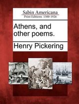 Athens, and Other Poems.