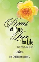 Omslag Poems of Pure Love for Life
