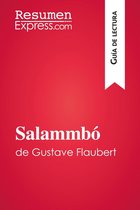 Guía de lectura - Salammbó de Gustave Flaubert (Guía de lectura)