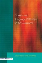 Speech And Language Difficulties In The