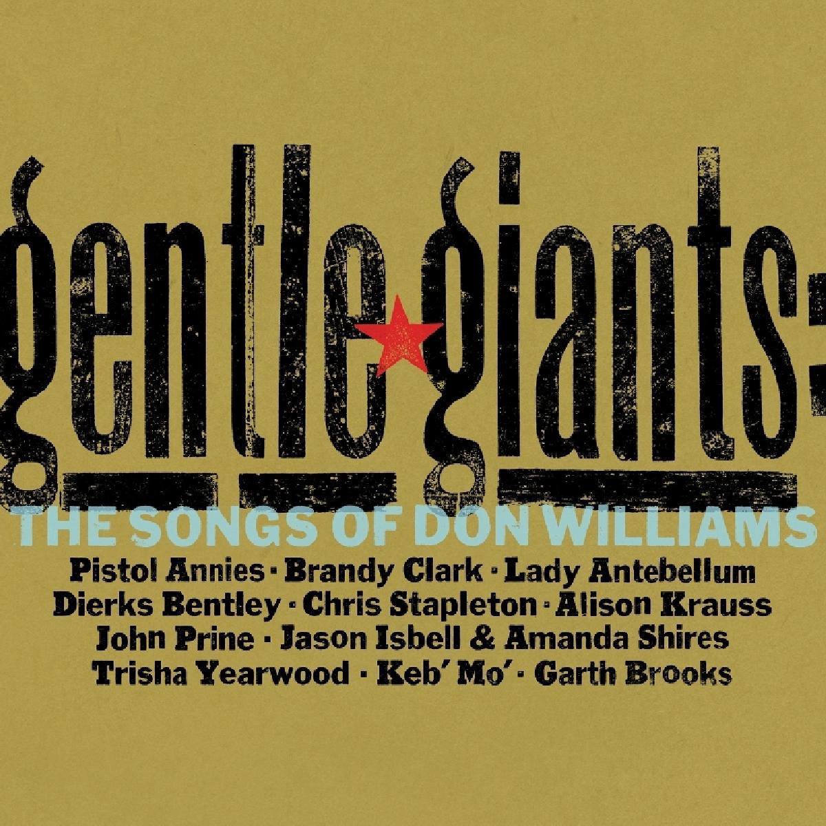 Gentle Giants: The Songs Of Don Williams