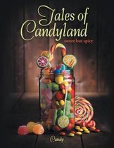 Tales of Candyland