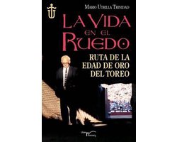 La vida en el ruedo