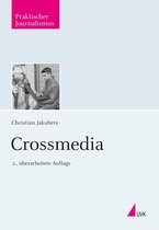 Praktischer Journalismus 80 - Crossmedia