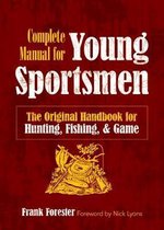 The Complete Manual for Young Sportsmen