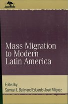 Mass Migration to Modern Latin America