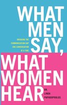 What Men Say, What Women Hear