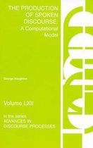 The Production of Spoken Discourse
