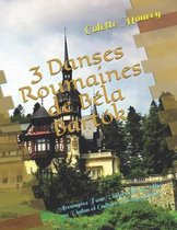 3 Danses Roumaines de B