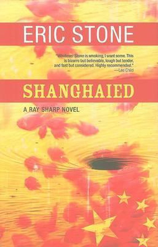 Shanghaied, Eric Stone 9781606480304 Boeken
