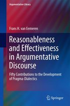 Argumentation Library 27 - Reasonableness and Effectiveness in Argumentative Discourse