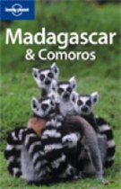 Lonely Planet: Madagascar & Comoros (6Th Ed)