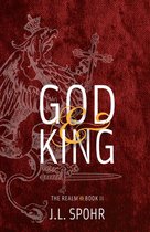 The Realm 3 - God & King (Book II The Realm)