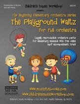 The Playground Waltz