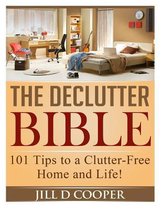 The Declutter Bible