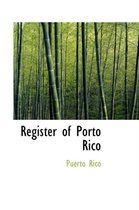 Register of Porto Rico