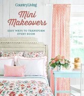 Country Living Mini Makeovers