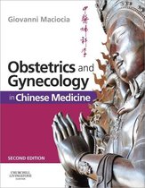 Obstetrics And Gynecology In Chinese Medicine E-Book