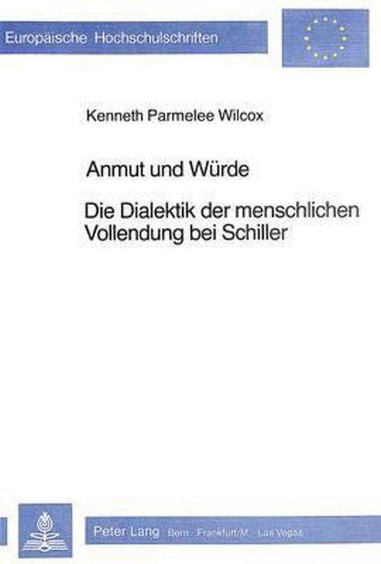 Anmut Und Würde Schiller Anmut Und Wuerde, Kenneth Parmelee Wilcox | 9783261049056 | Boeken