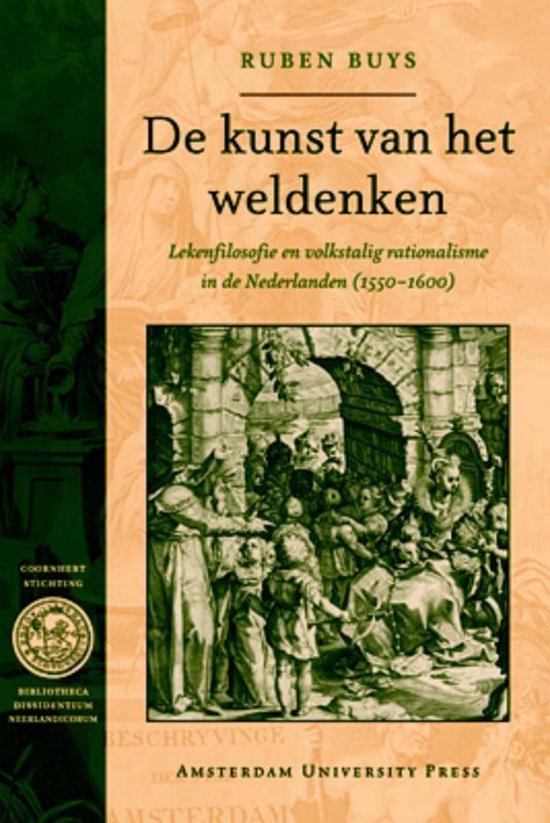 Cover van het boek 'De kunst van het weldenken / druk 1' van R. Buys en Ruben Stefan Buys