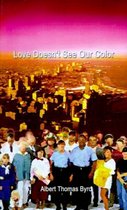 Love Doesn't See Our Color
