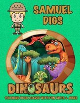 Samuel Digs Dinosaurs Coloring Book Loaded With Fun Facts & Jokes