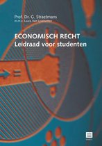 Samenvatting Economisch recht (HER), ISBN: 9789046608708  Economisch Recht