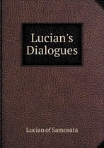 Lucian's Dialogues