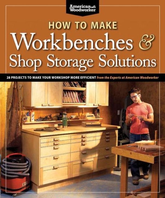 Bol Com How To Make Workbenches Shop Storage Solutions Randy Johnson Boeken