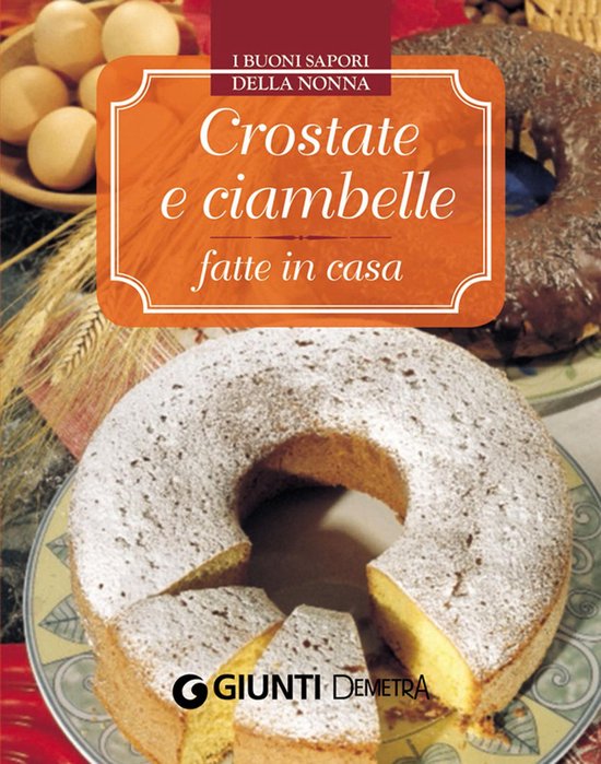 Crostate e ciambelle fatte in casa - cover