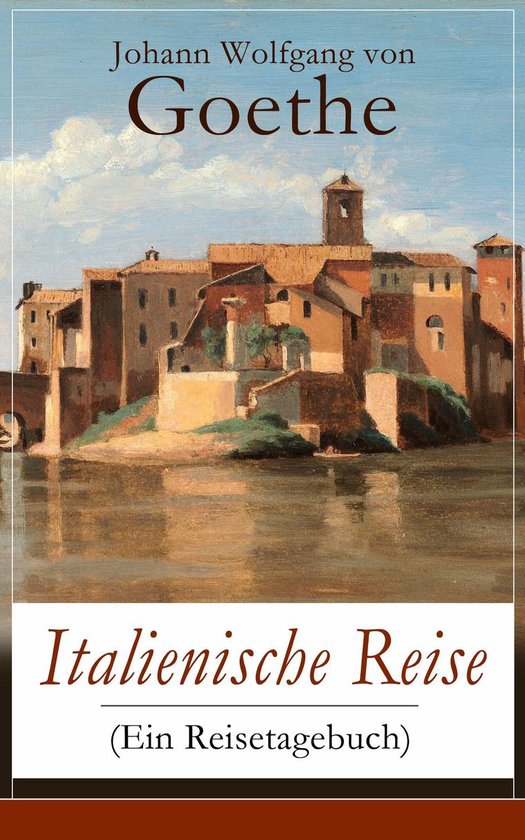 Italienische Reise (Ein Reisetagebuch) - cover
