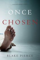 A Riley Paige Mystery 17 - Once Chosen (A Riley Paige Mystery—Book 17)