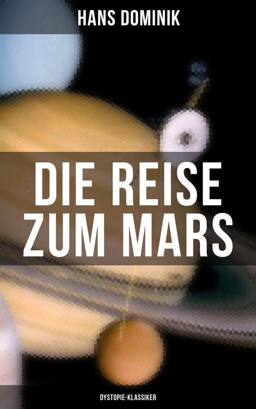 Die Reise zum Mars (Dystopie-Klassiker) - cover