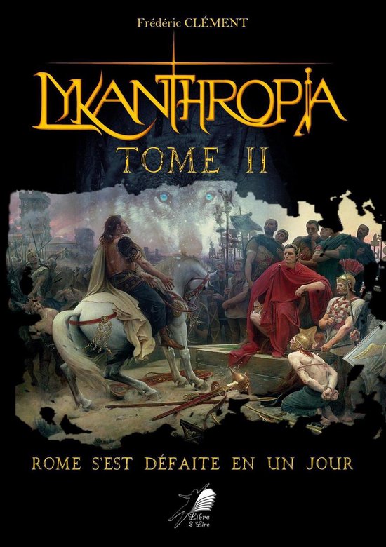Lykanthropia 2 - Lykanthropia - Tome 2