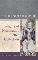 Christianity in Late Antiquity 7 - Gregory of Nazianzus's Letter Collection