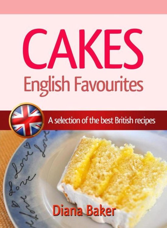 British Recipes 1 - Cakes - English Favourites - cover