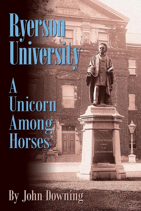 Ryerson University - A Unicorn Among Horses - cover