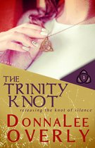 The Knot Series - The Trinity Knot