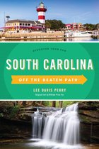 Off the Beaten Path Series - South Carolina Off the Beaten Path®