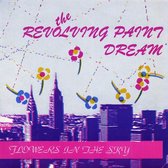 Revolting Paint Dream - Flowers In The Sky (7" Vinyl Single) (Coloured Vinyl)