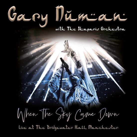 When the Sky Came Down: Live at the Bridgewater Hall, Manchester