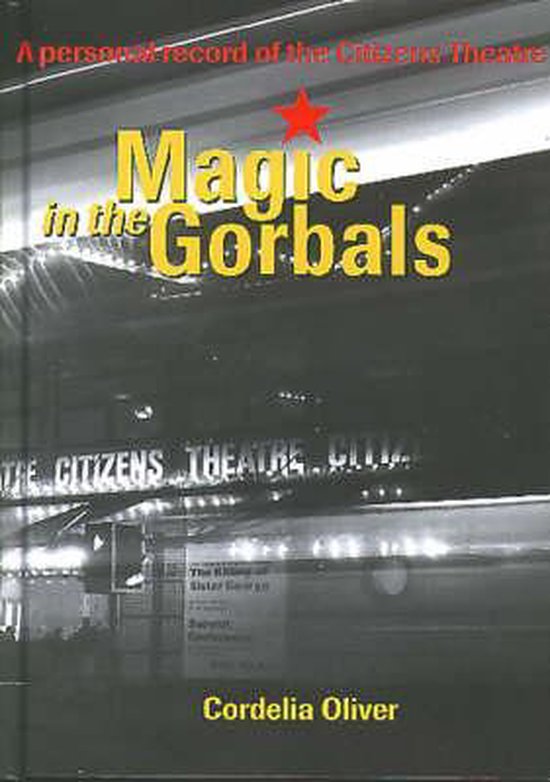 Magic in the Gorbals